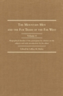 The Mountain Men and the Fur Trade of the Far West : Biographical sketches of the participants by scholars of the subjects and with introductions by the editor - Book