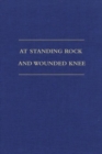 At Standing Rock and Wounded Knee : The Journals and Papers of Father Francis M. Craft, 1888-1890 - Book