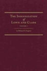 The Indianization of Lewis and Clark - Book