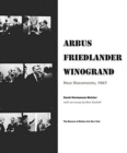 Arbus / Friedlander / Winogrand : New Documents, 1967 - Book