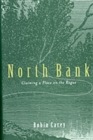 North Bank : Claiming a Place on the Rogue - Book