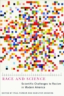 Race and Science : Scientific Challenges to Racism in Modern America - Book