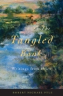 The Tangled Bank : Writings from Orion - Book