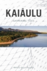 Kaiaulu : Gathering Tides - Book