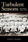 Turbulent Seasons : Baseball in 1890-1891 - Book