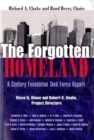 The Forgotten Homeland : A Century Foundation Task Force Report - Book