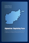 Afghanistan : Negotiating Peace - eBook