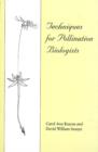 Techniques for Pollination Biologists - Book