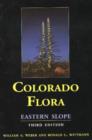 Colo Flora : East Slope 3rd Ed - Book