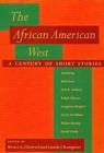 The African American West : A Century of Short Stories - Book