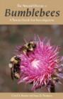 Natural History of Bumblebees : A Sourcebook for Investigations - Book