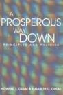 A Prosperous Way Down : Principles and Policies - Book