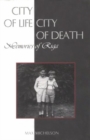 City of Life, City of Death : Memories of Riga - Book