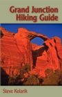 Grand Junction Hiking Guide - Book