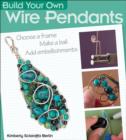 Build Your Own Wire Pendants - Book