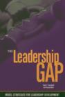The Leadership Gap : Model Strategies for Developing Community College Leaders - Book