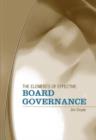 The Elements of Effective Board Governance - Book