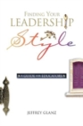Finding Your Leadership Style : A Guide for Educators - Book