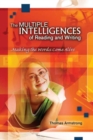 The Multiple Intelligences of Reading and Writing : Making the Words Come Alive - Book