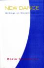 New Dance : Writings on Modern Dance - Book