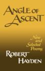 Angle of Ascent : New and Selected Poems - Book