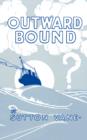 Outward Bound - Book