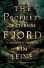 Prophets of Eternal Fjord - A Novel - Book