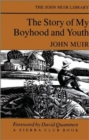 The Story of My Boyhood and Youth - Book