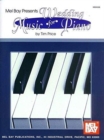 Mel Bay Presents Wedding Music for the Piano - Book