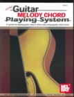 Guitar Melody Chord Playing System - Book