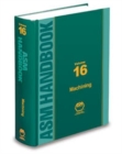 ASM Handbook, Volume 16 : Machining - Book