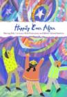 Happily Ever After : Sharing Folk Literature with Elementary and Middle School Students - Book