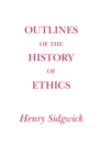 Outlines of the History of Ethics - Book