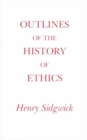 Outlines of the History of Ethics - Book