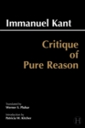 Critique of Pure Reason : Unified Edition (with all variants from the 1781 and 1787 editions) - Book