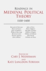 Readings in Medieval Political Theory: 1100-1400 : 1100-1400 - Book