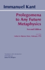 Prolegomena to Any Future Metaphysics : and the Letter to Marcus Herz, February 1772 - Book