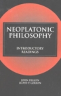 Neoplatonic Philosophy : Introductory Readings - Book