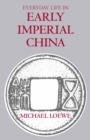 Everyday Life in Early Imperial China - Book