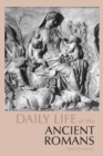 Daily Life of the Ancient Romans - Book