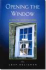 Opening the Window - Book