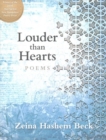 Louder Than Hearts : Poems - Book