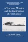 A Year on a Monitor and the Destruction of Fort Sumter - Book