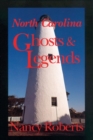 North Carolina Ghosts & Legends - Book