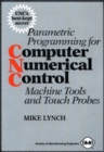 Parametric Programming for CNC Machine Tools and Touch Probes - Book