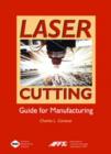 Laser Cutting Guide for Manufacturing - Book