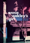 Annie Oakley's Girl - Book