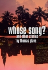 Whose Song? : And Other Stories - Book