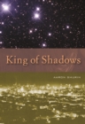 King of Shadows - Book