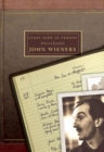 Stars Seen in Person : Selected Journals of John Wieners - Book
